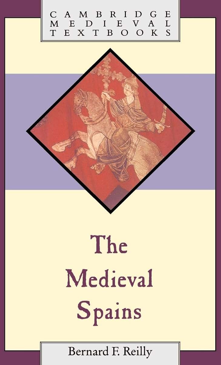 The Medieval Spains (Cambridge Medieval Textbooks)