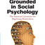 Getting Grounded in Social Psychology: The Essential Literature for Beginning Researchers