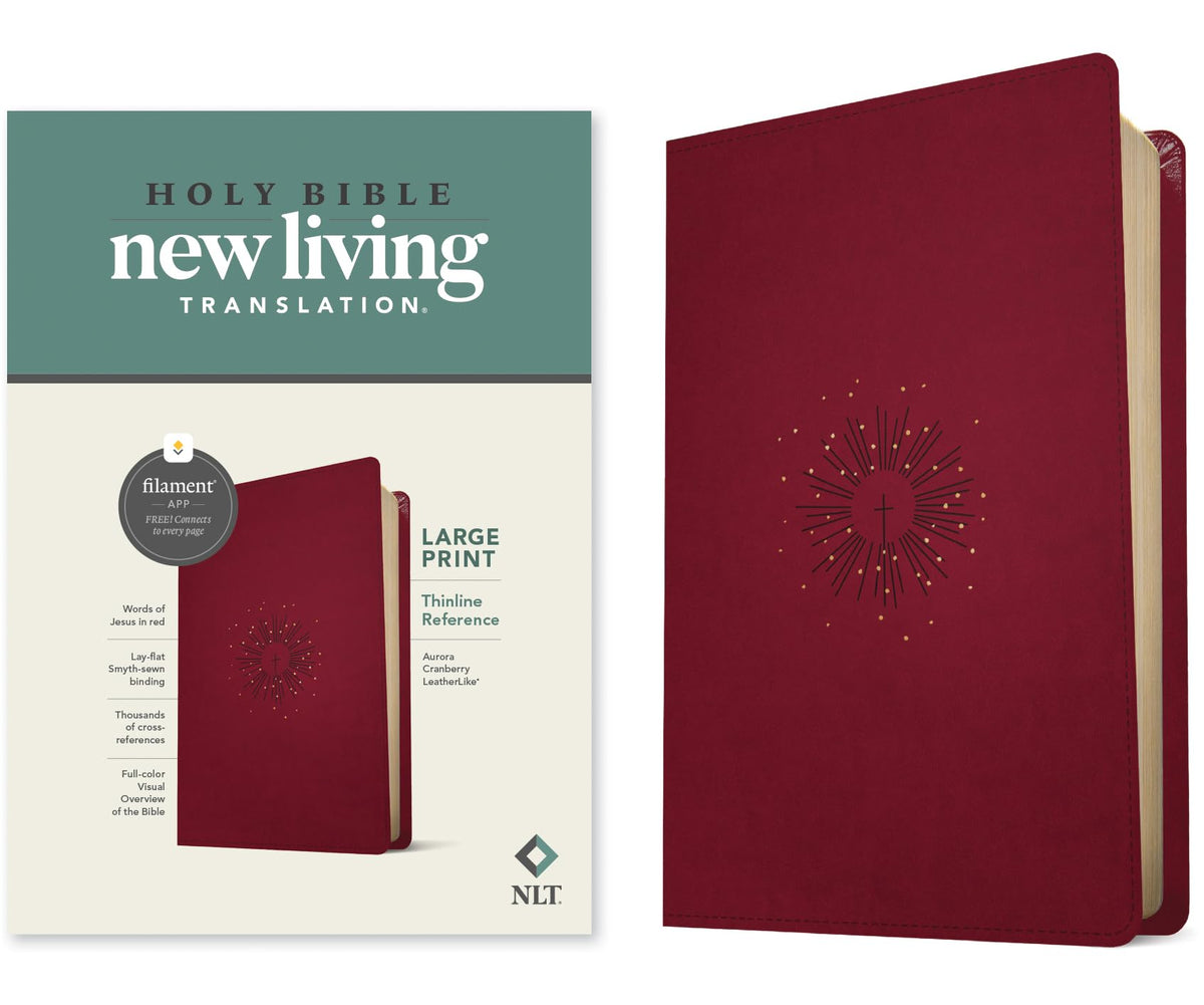 NLT Large Print Thinline Reference Bible, Filament Enabled (LeatherLike, Aurora Cranberry, Red Letter): Includes Free Access to the Filament Bible App ... Notes, Devotionals, Worship Music, and Video
