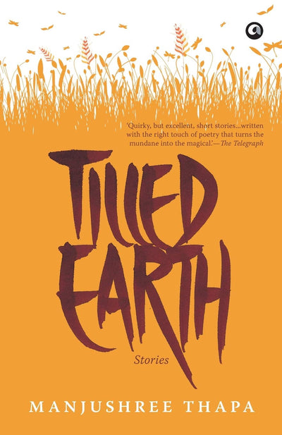Tilled Earth: Stories