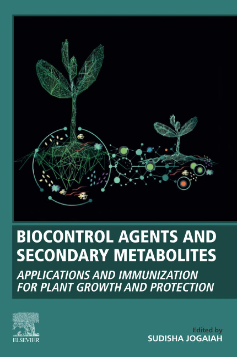 Biocontrol Agents and Secondary Metabolites: Applications and Immunization for Plant Growth and Protection