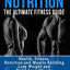 Fitness Nutrition: The Ultimate Fitness Guide: Health, Fitness, Nutrition and Muscle Building - Lose Weight and Build Lean Muscle