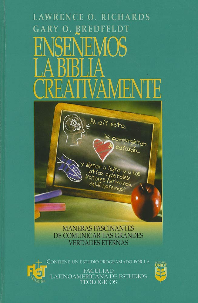 Enseemos la Biblia creativamente (Spanish Edition)