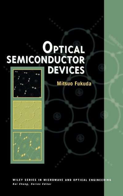 Optical Semiconductor Devices (Wiley Series in Microwave and Optical Engineering)