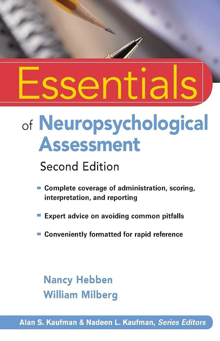 Essentials of Neuropsychological Assessment by Hebben, Nancy