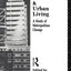 Global Finance and Urban Living: A Study of Metropolitan Change (International Library of Sociology)