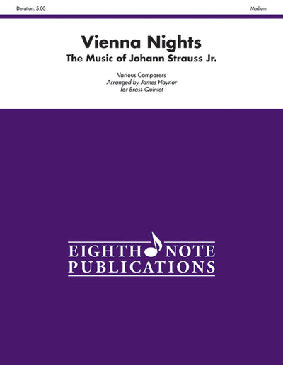 Vienna Nights: The Music of Johann Strauss Jr., Score & Parts (Eighth Note Publications)