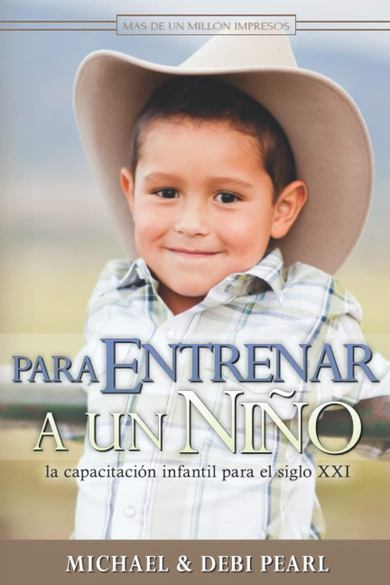 Para Entrenar a un Nio (Spanish Edition)
