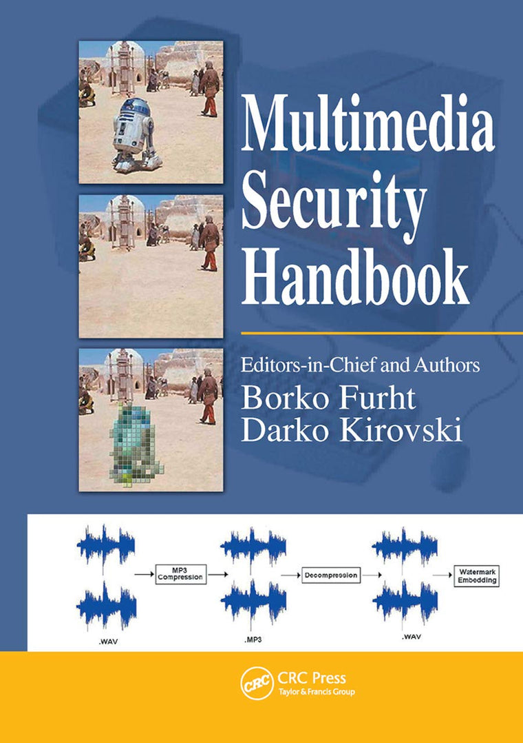 Multimedia Security Handbook (Internet and Communications)
