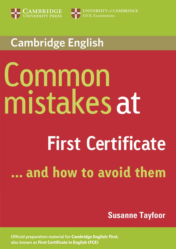 Common Mistakes at First Certificate and How to Avoid Them