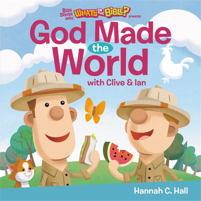 God Made the World (Buck Denver Asks... What's in the Bible?)