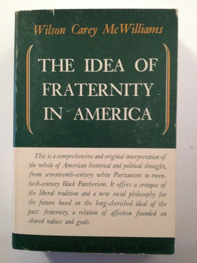 The Idea of Fraternity In America