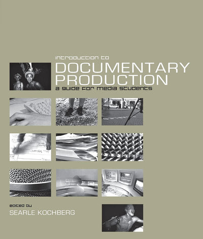 Introduction to Documentary Production