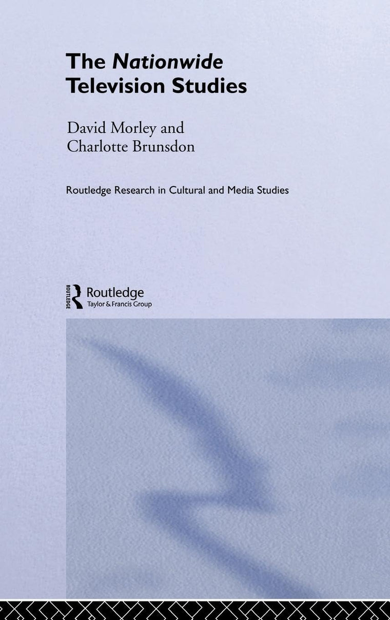 The Nationwide Television Studies (Routledge Research in Cultural and Media Studies)