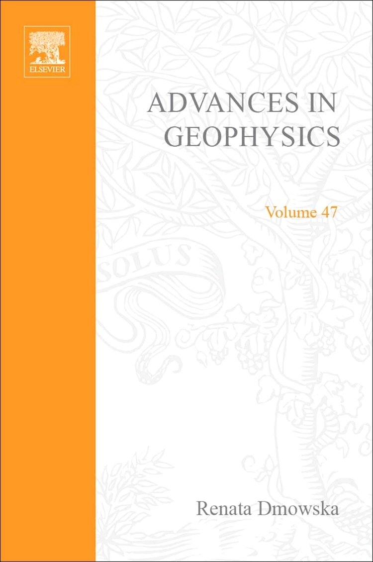 Advances in Geophysics, Vol. 47 (Volume 47)