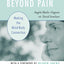 Beyond Pain: Making the Mind-Body Connection