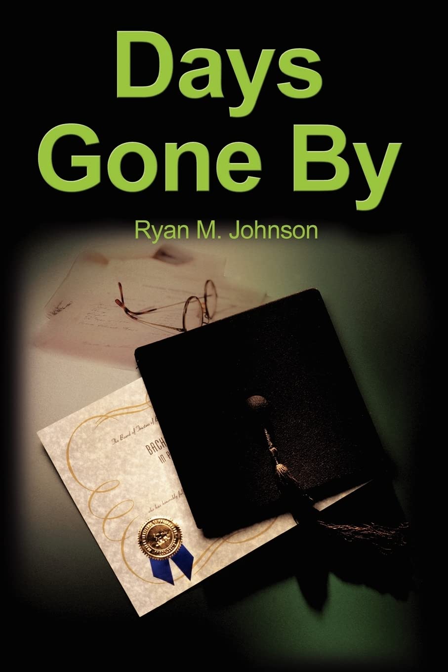 Days Gone By