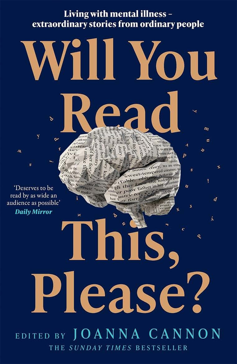 Will You Read This, Please?: Life-changing stories edited by the Sunday Times bestseller