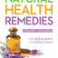 Natural Health Remedies: Your A-Z Blueprint for Vibrant Health