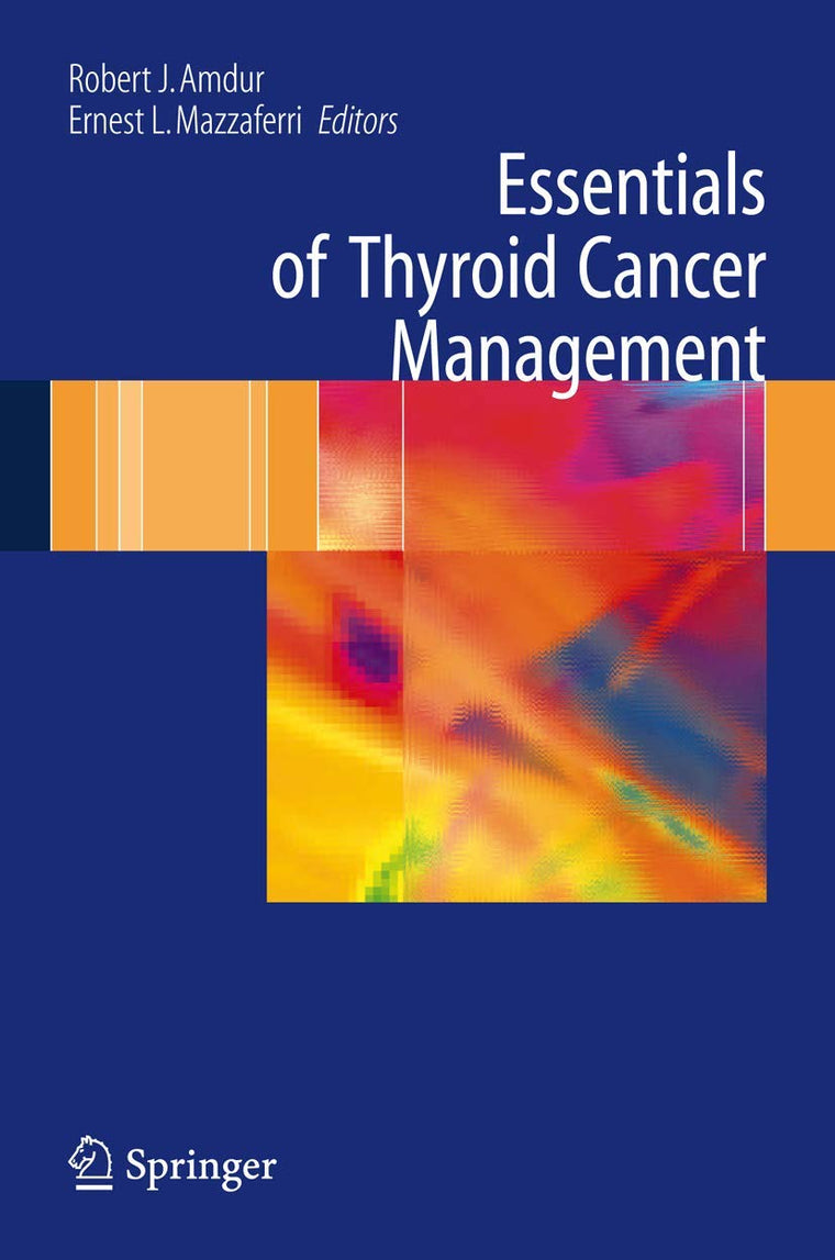 Essentials of Thyroid Cancer Management (Cancer Treatment and Research)
