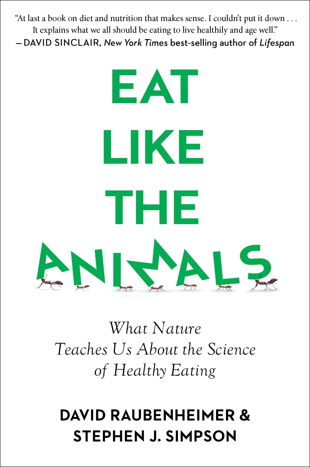 Eat Like The Animals: What Nature Teaches Us About the Science of Healthy Eating