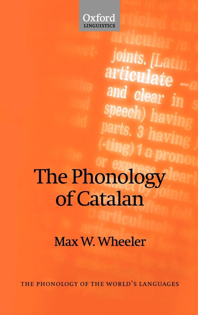 The Phonology of Catalan (The ^APhonology of the World's Languages)