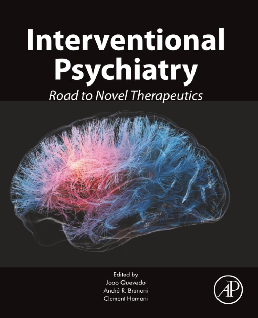 Interventional Psychiatry: Road to Novel Therapeutics
