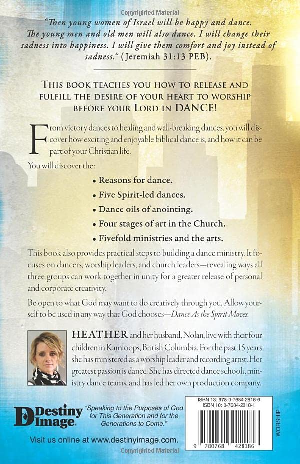 Dance As the Spirit Moves: A Practical Guide to Worship and Dance
