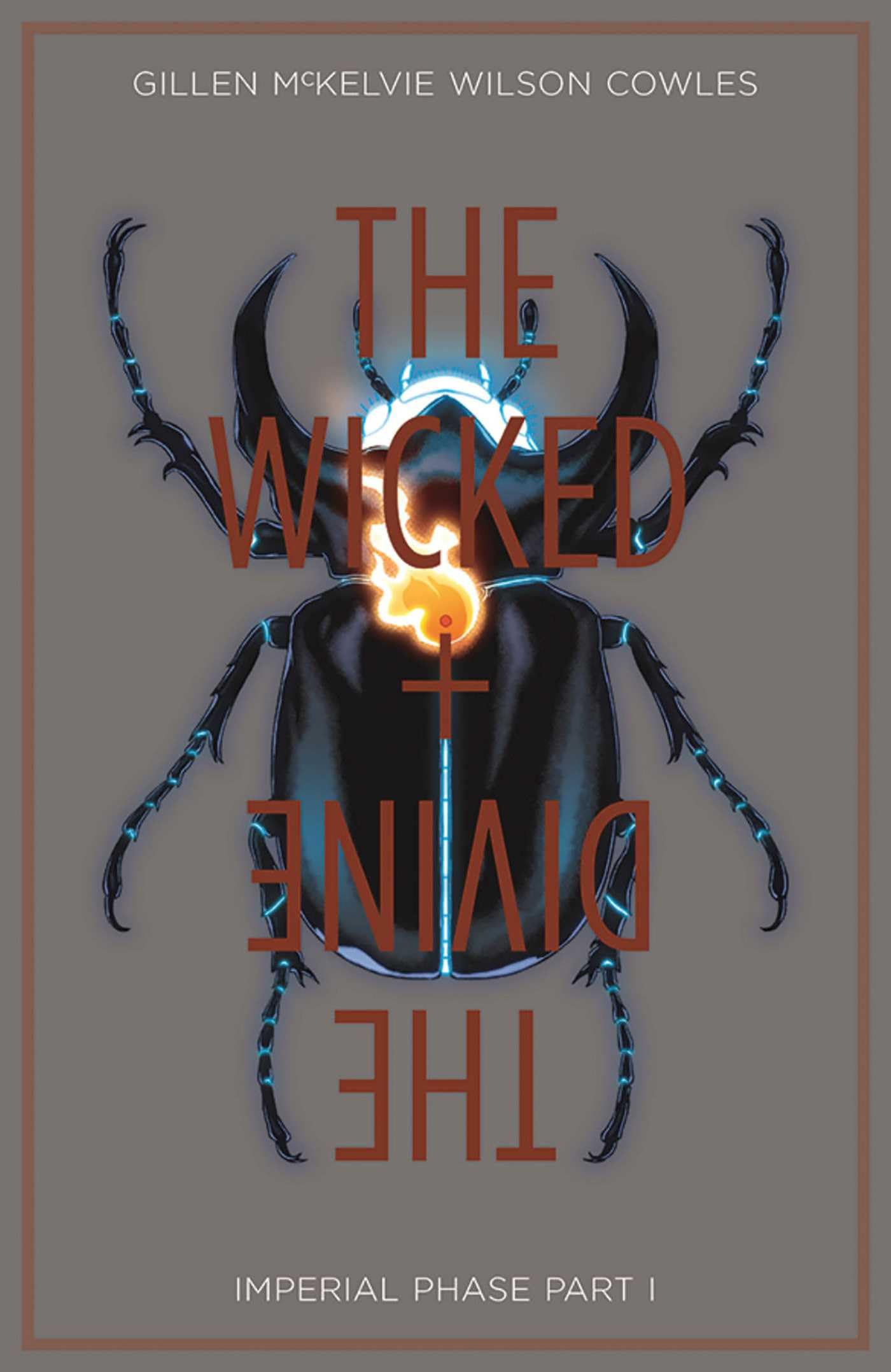 Wicked + The Divine Volume 5: Imperial Phase I (The Wicked & the Divine)