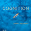 Cognition: Exploring the Science of the Mind
