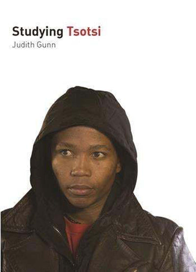 Studying Tsotsi (Studying Films)