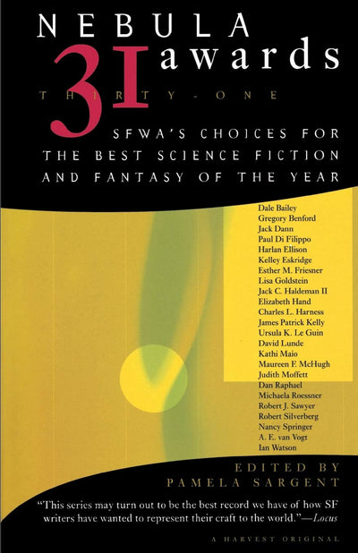 Nebula Awards 31: SFWA's Choices For The Best Science Fiction And Fantasy Of The Year (Nebula Awards Showcase)