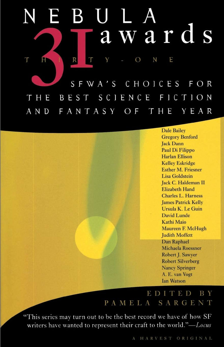 Nebula Awards 31: SFWA's Choices For The Best Science Fiction And Fantasy Of The Year (Nebula Awards Showcase)