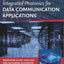 Integrated Photonics for Data Communication Applications (Integrated Photonics: Application-Specific Design and Manufacturing)