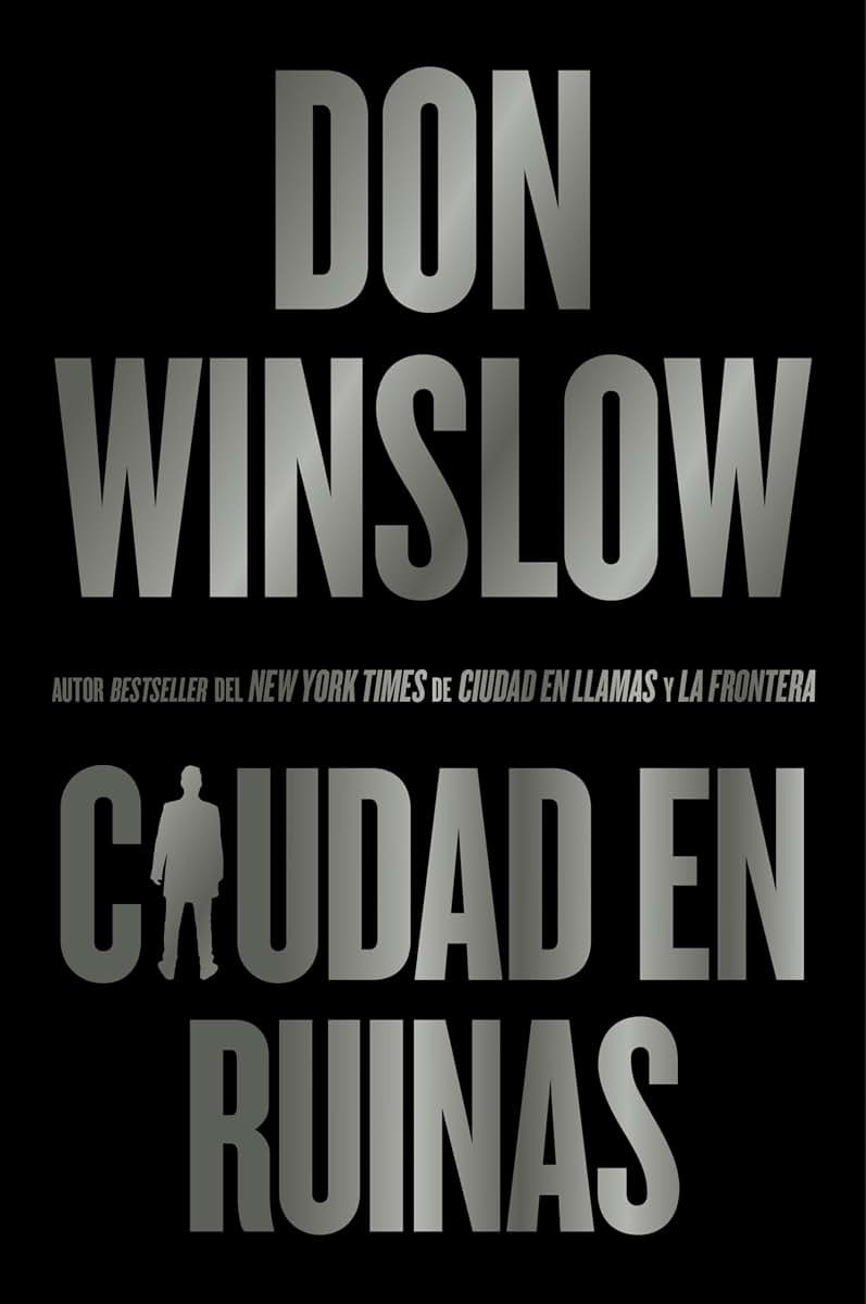 City in Ruins Ciudad en ruinas (Spanish edition) (The Danny Ryan Trilogy, 3)