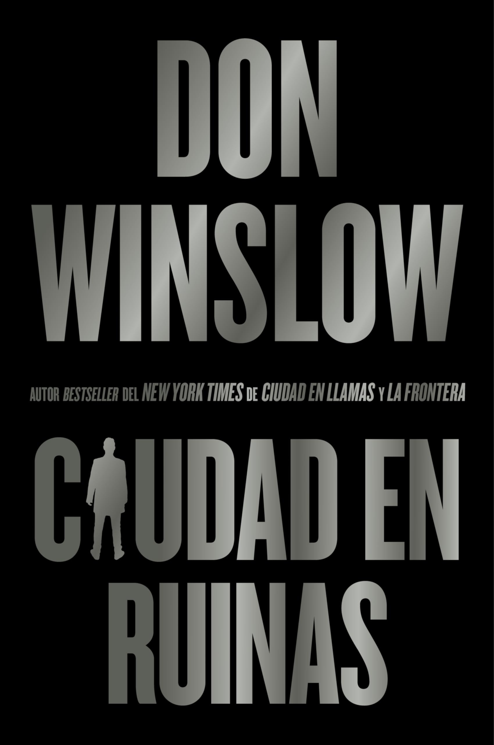 City in Ruins Ciudad en ruinas (Spanish edition) (The Danny Ryan Trilogy, 3)