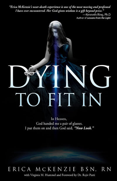 Dying to Fit In: A near-death experience to Heaven, Hell and the in-between