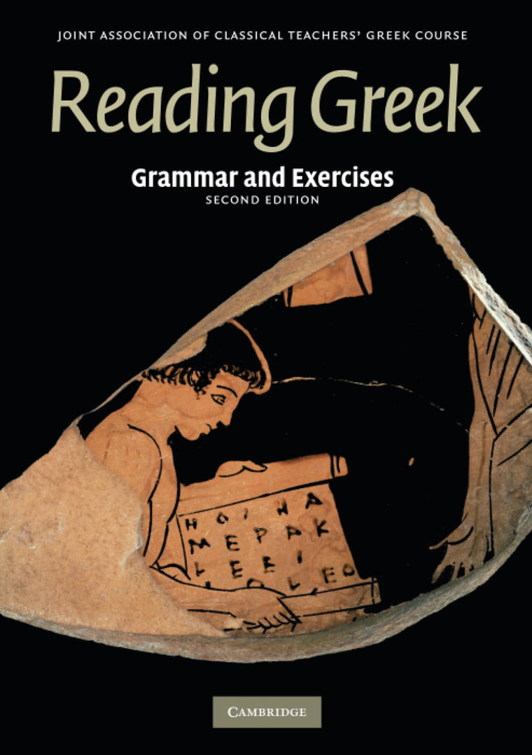 Reading Greek: Grammar and Exercises