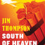 South Of Heaven (Mulholland Classic)
