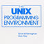 The Unix Programming Environment (Prentice-Hall Software Series)