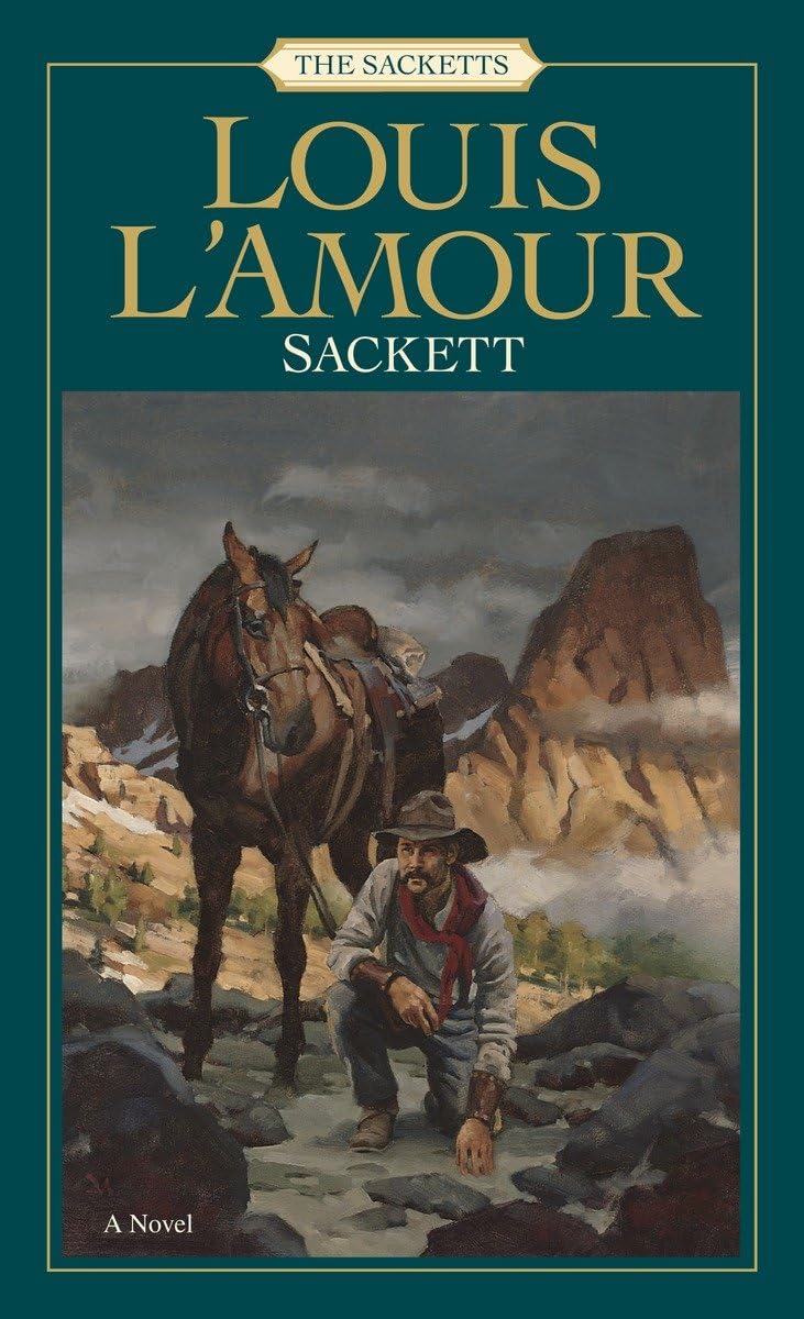 Sackett (The Sacketts, No 4) by L'Amour, Louis