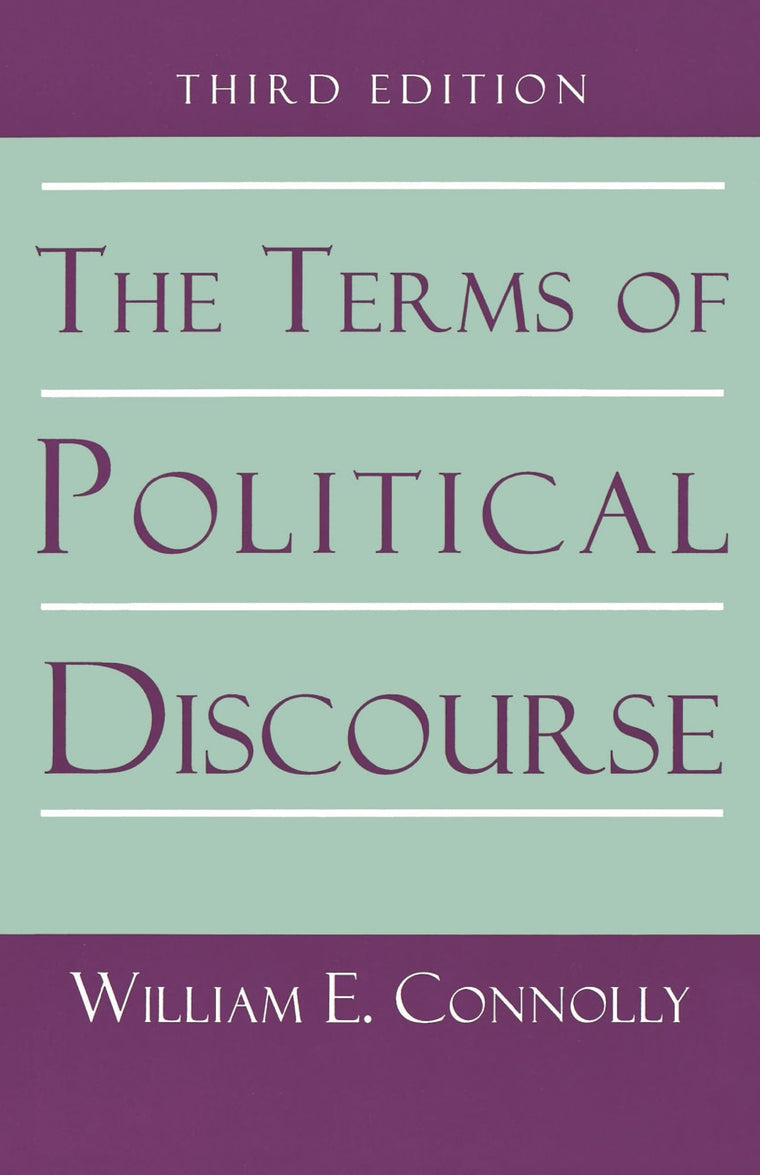 The Terms of Political Discourse. (Princeton Paperbacks) by
