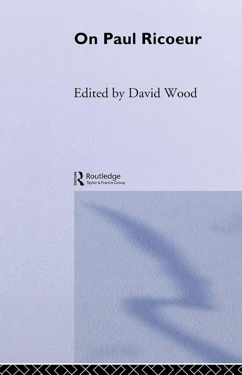On Paul Ricoeur (Warwick Studies in Philosophy and Literature)
