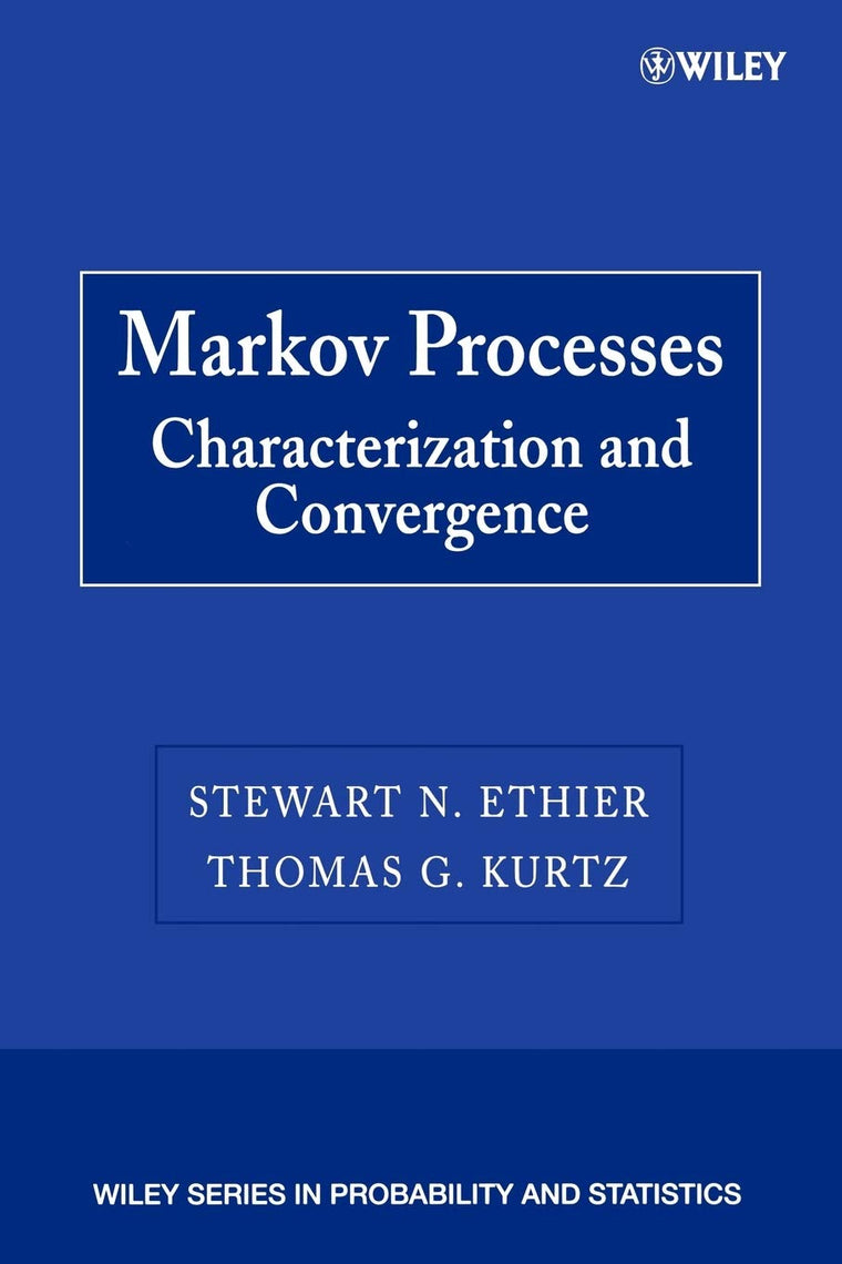 Markov Processes: Characterization and Convergence