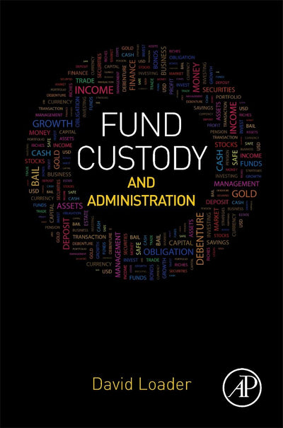 Fund Custody and Administration