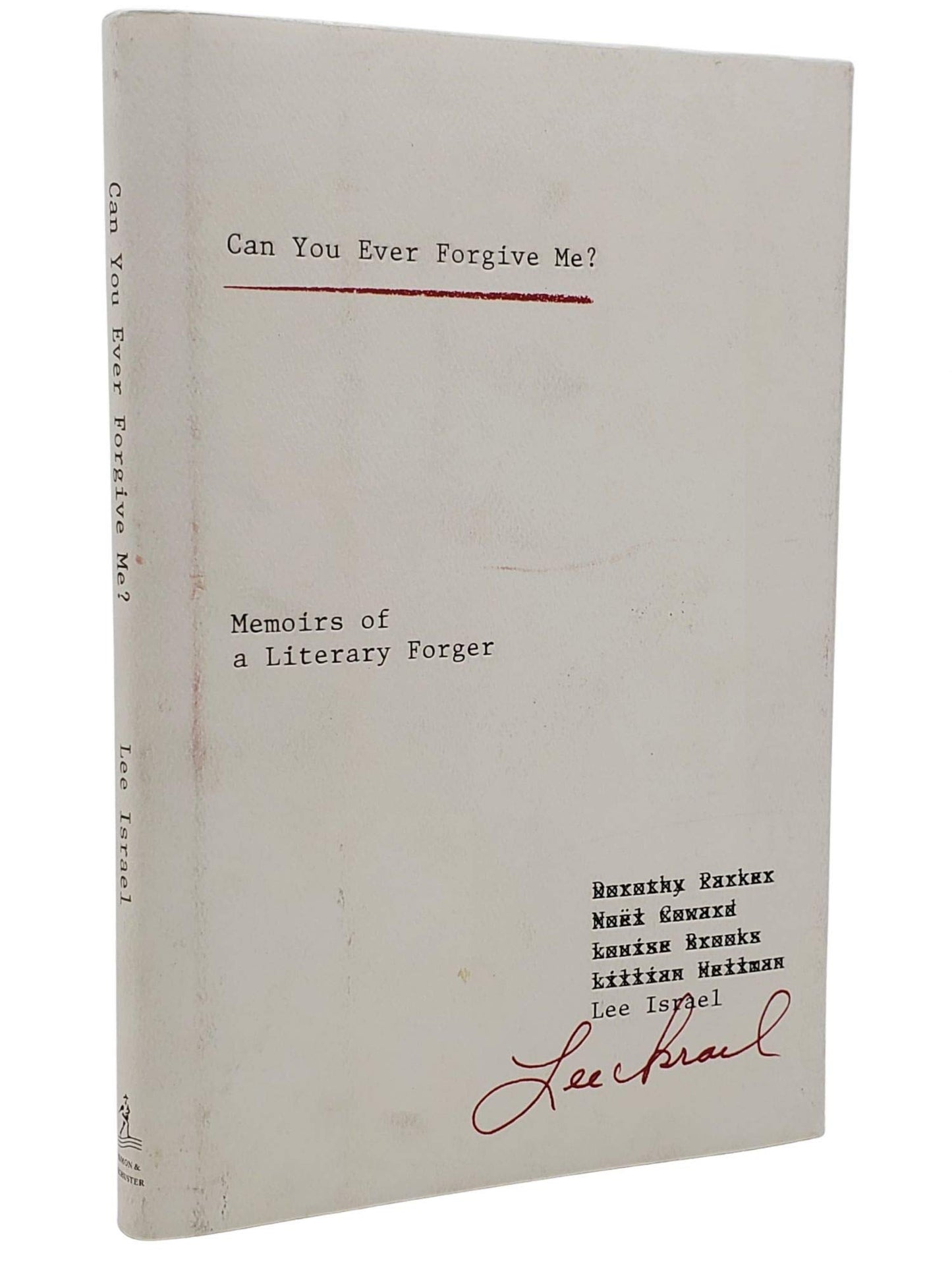 Can You Ever Forgive Me? Memoirs of a Literary Forger by Isr