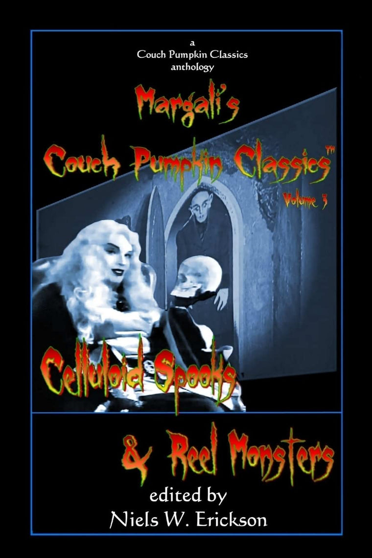 Celluloid Spooks & Reel Monsters