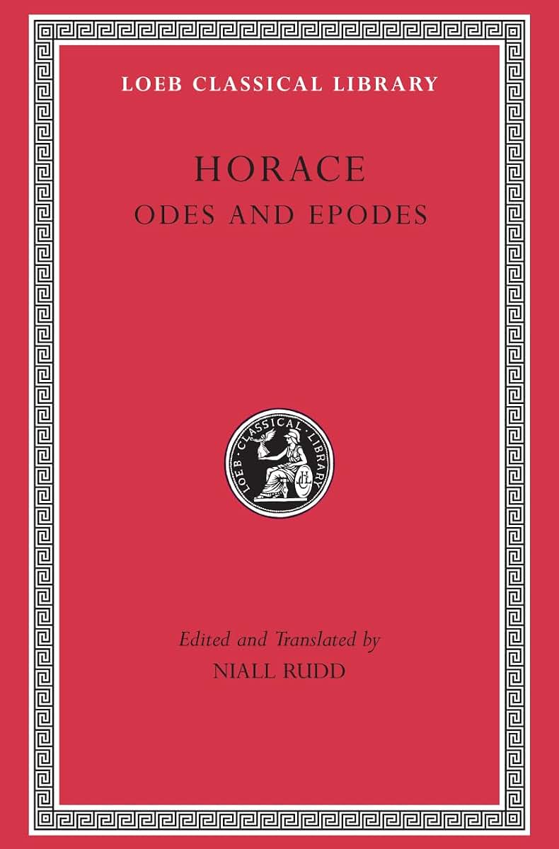 Odes and Epodes (Loeb Classical Library)