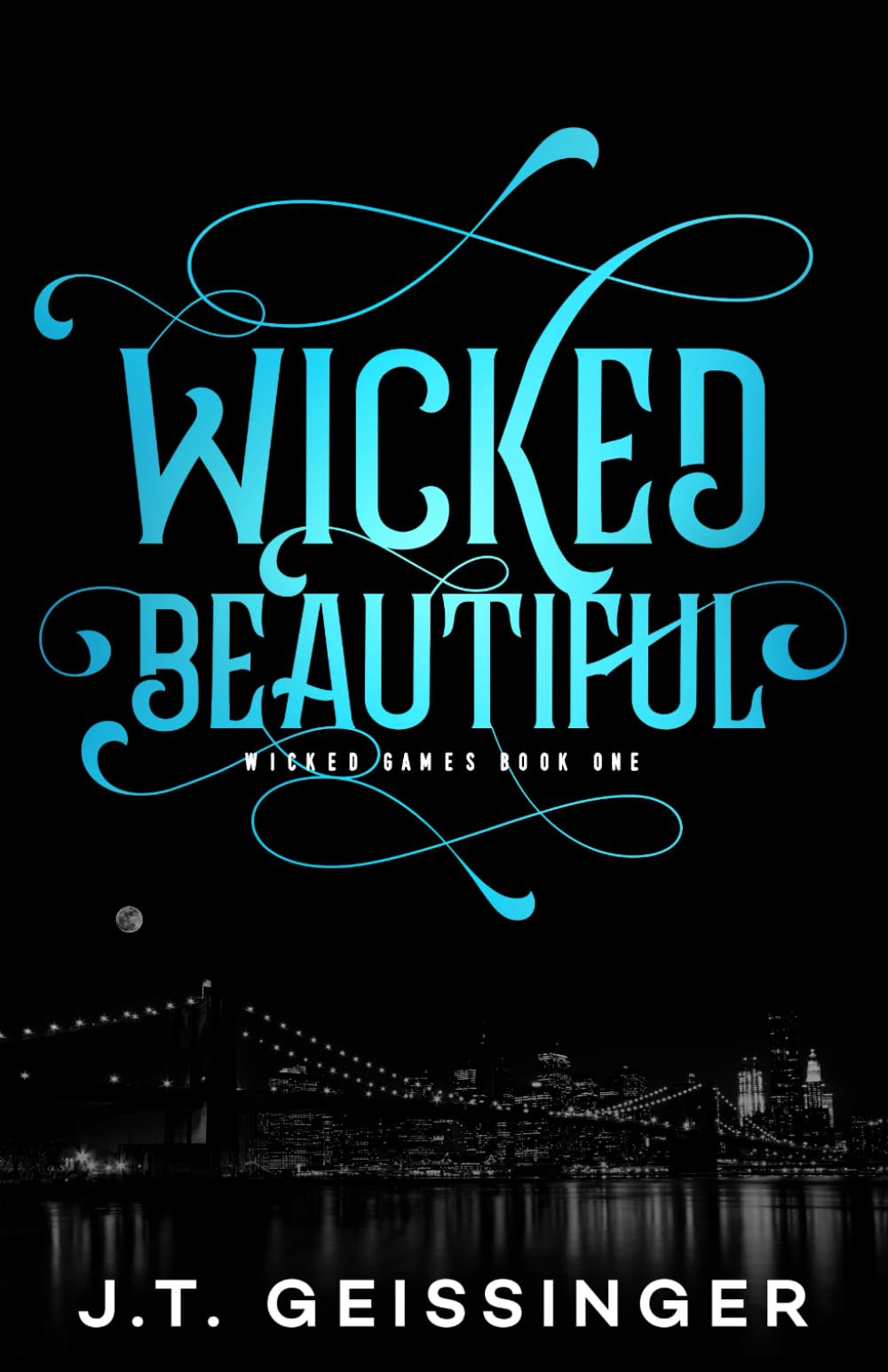 Wicked Beautiful (Wicked Games)