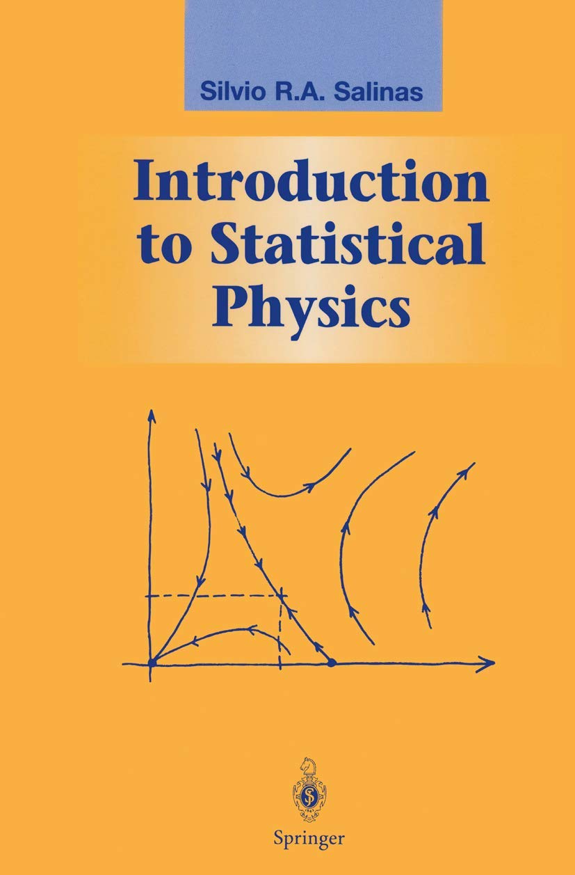 Introduction to Statistical Physics (Graduate Texts in Contemporary Physics)